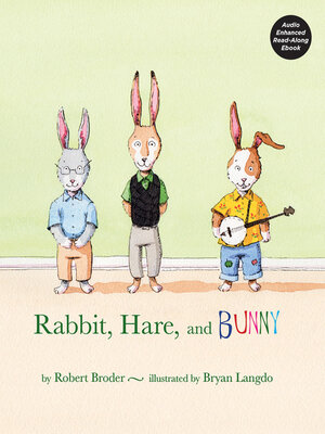 cover image of Rabbit, Hare, and Bunny